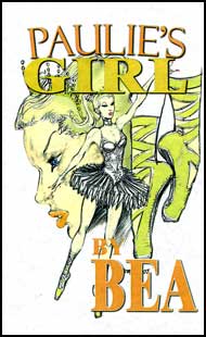 Paulies Girl by Bea mags, inc, crossdressing stories, transvestite stories, female domination, stories, Bea